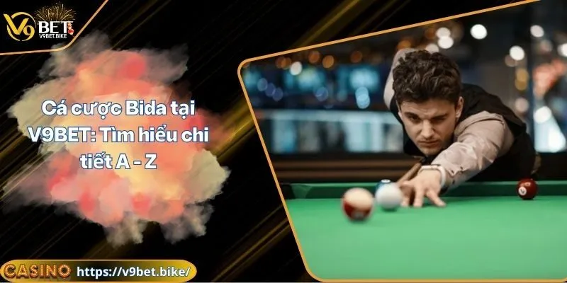 Cá cược Bida tại V9BET