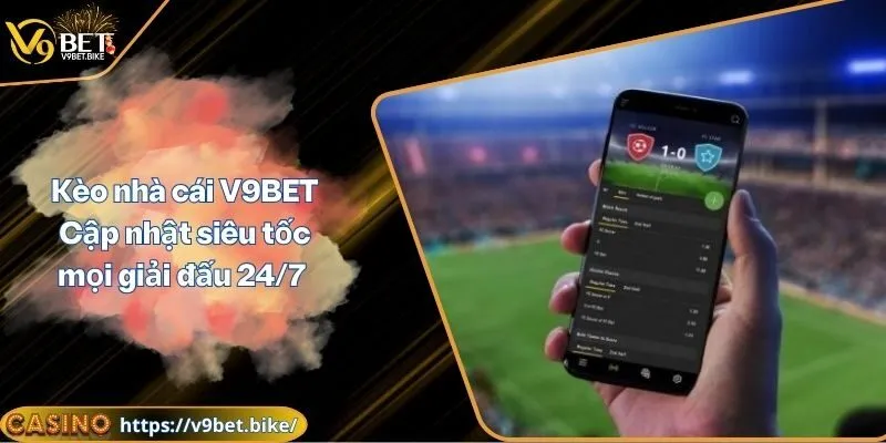 Kèo nhà cái V9BET