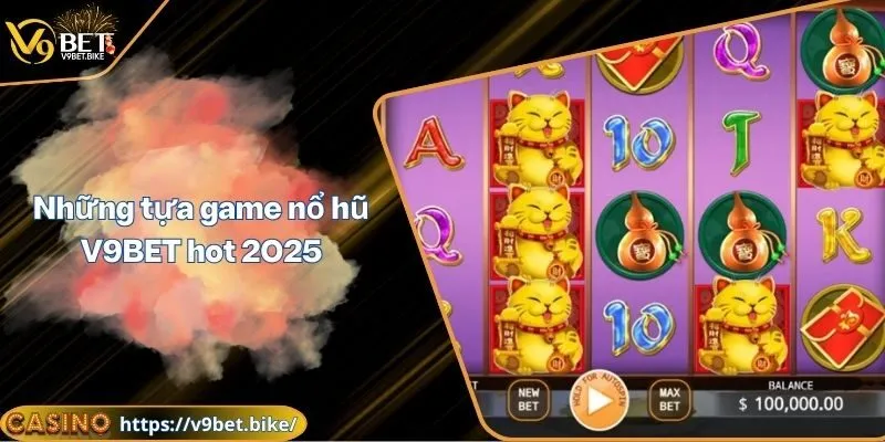 Nổ hũ đổi thưởng V9BET