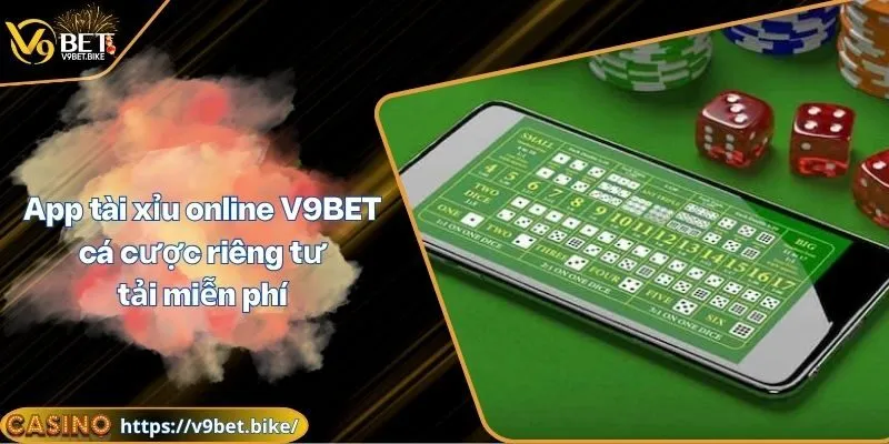 App tài xỉu online V9BET
